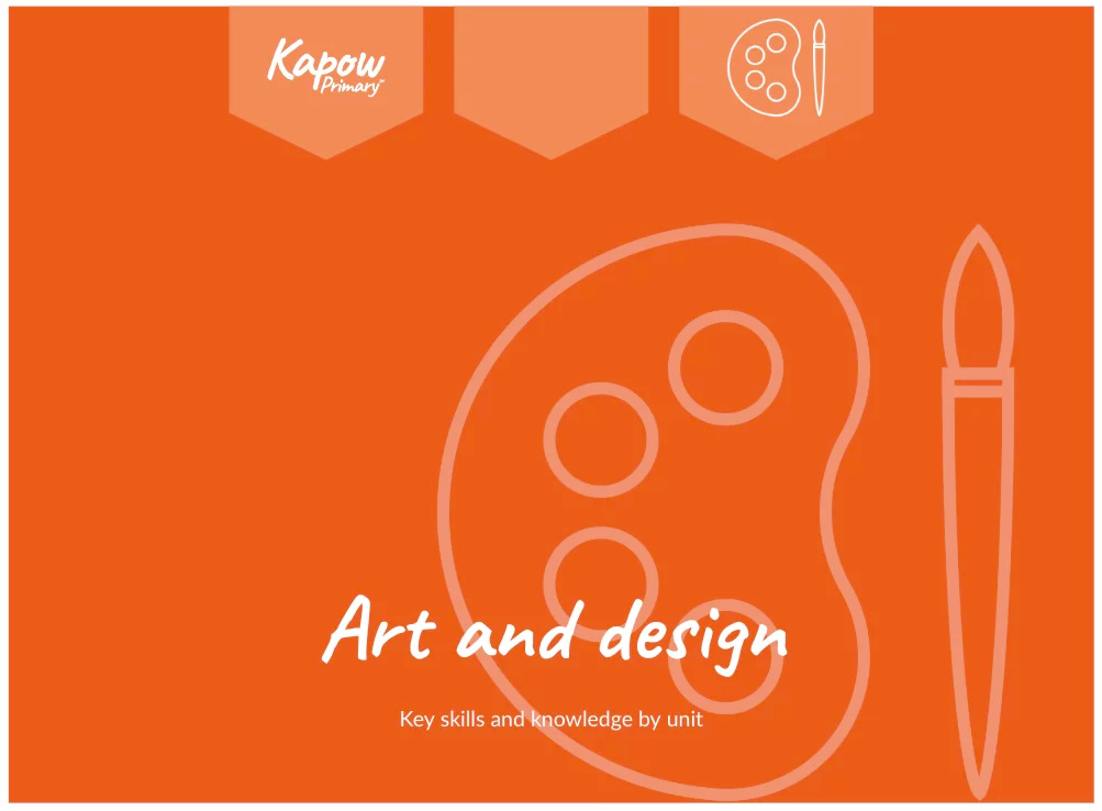 Art and design: Key skills and knowledge by unit