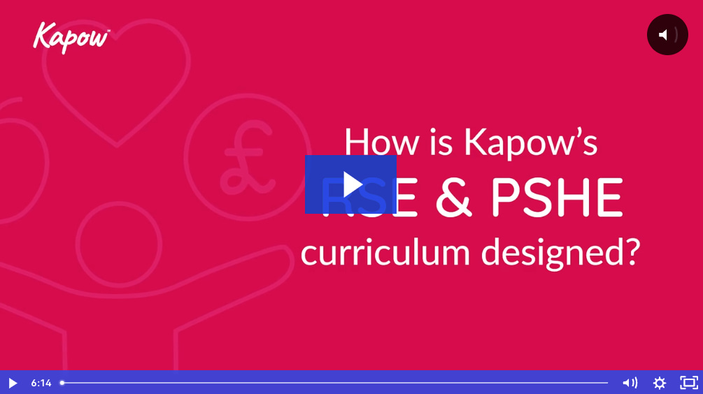 Subject leader video: How is Kapow Primary’s RSE and PSHE curriculum designed?