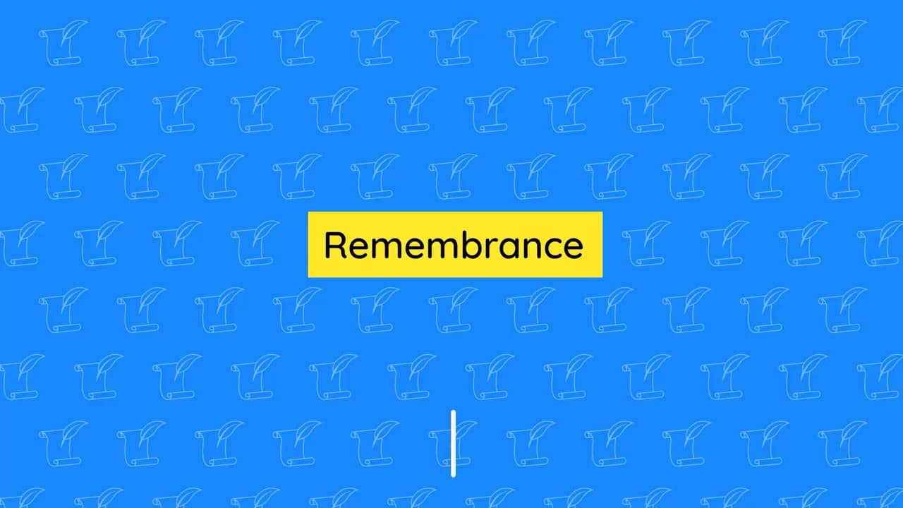 Teacher overview video: Remembrance