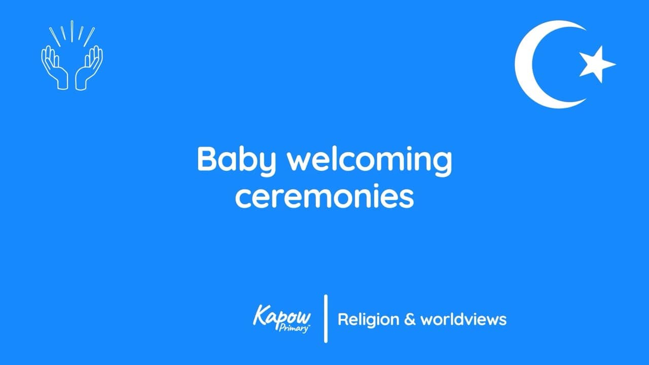 Teacher video: Baby welcoming ceremonies: Adhan and Aqiqah