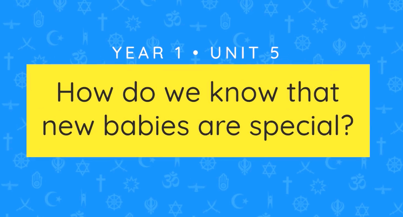 Unit overview: How do we know that new babies are special?