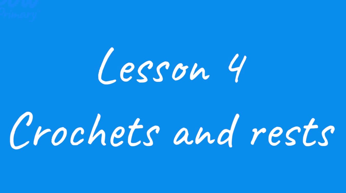 Teacher video: Crotchets