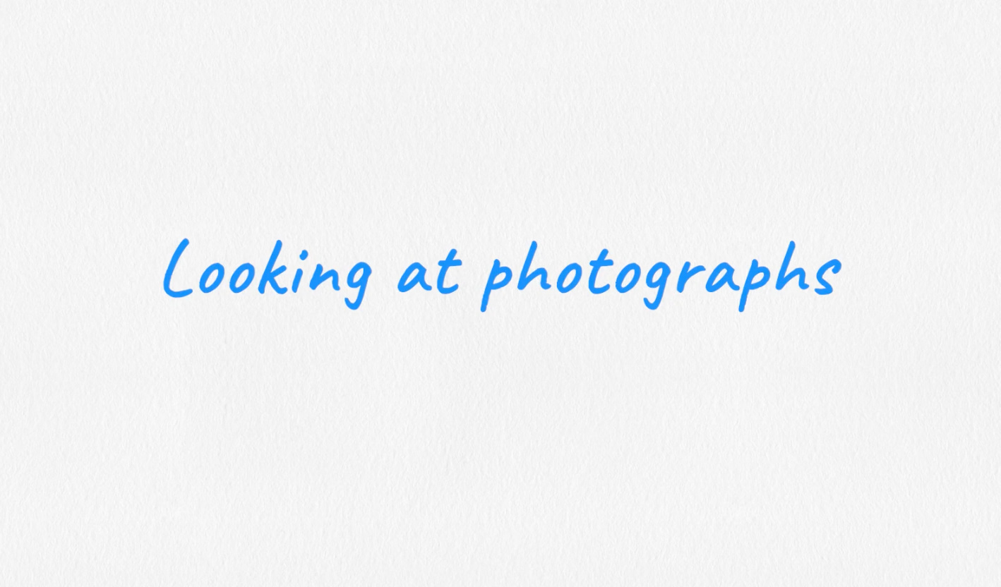 Teacher video: Looking at photographs