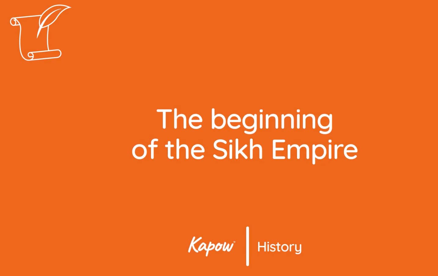 Pupil video: The beginning of the Sikh Empire
