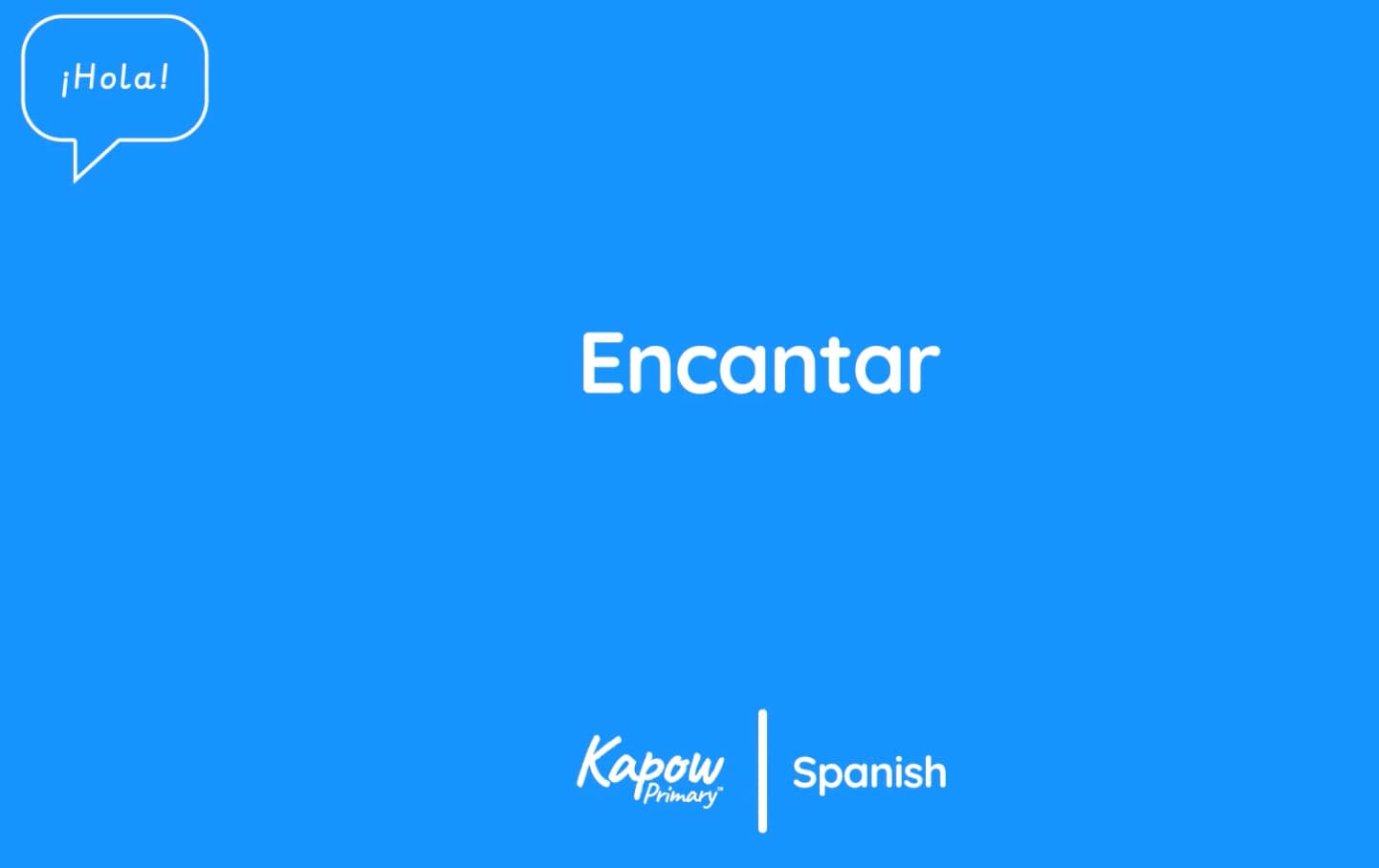 Teacher video: Encantar