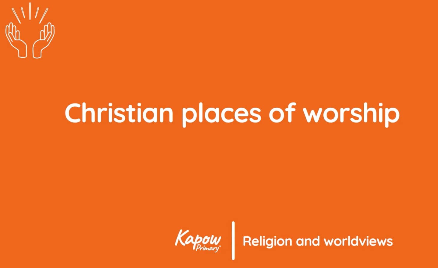 Pupil video: Christian places of worship