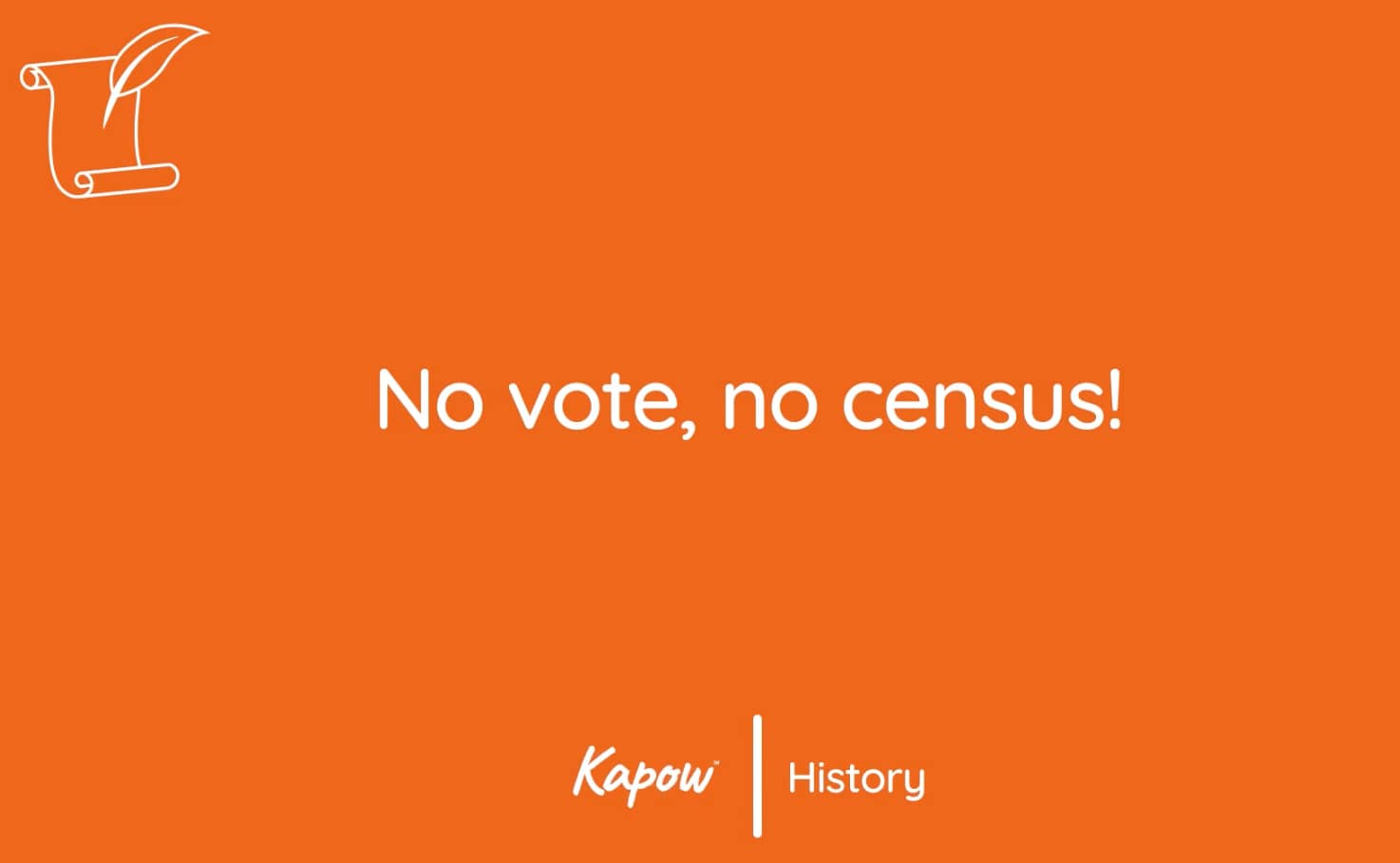 Pupil video: No vote, No census