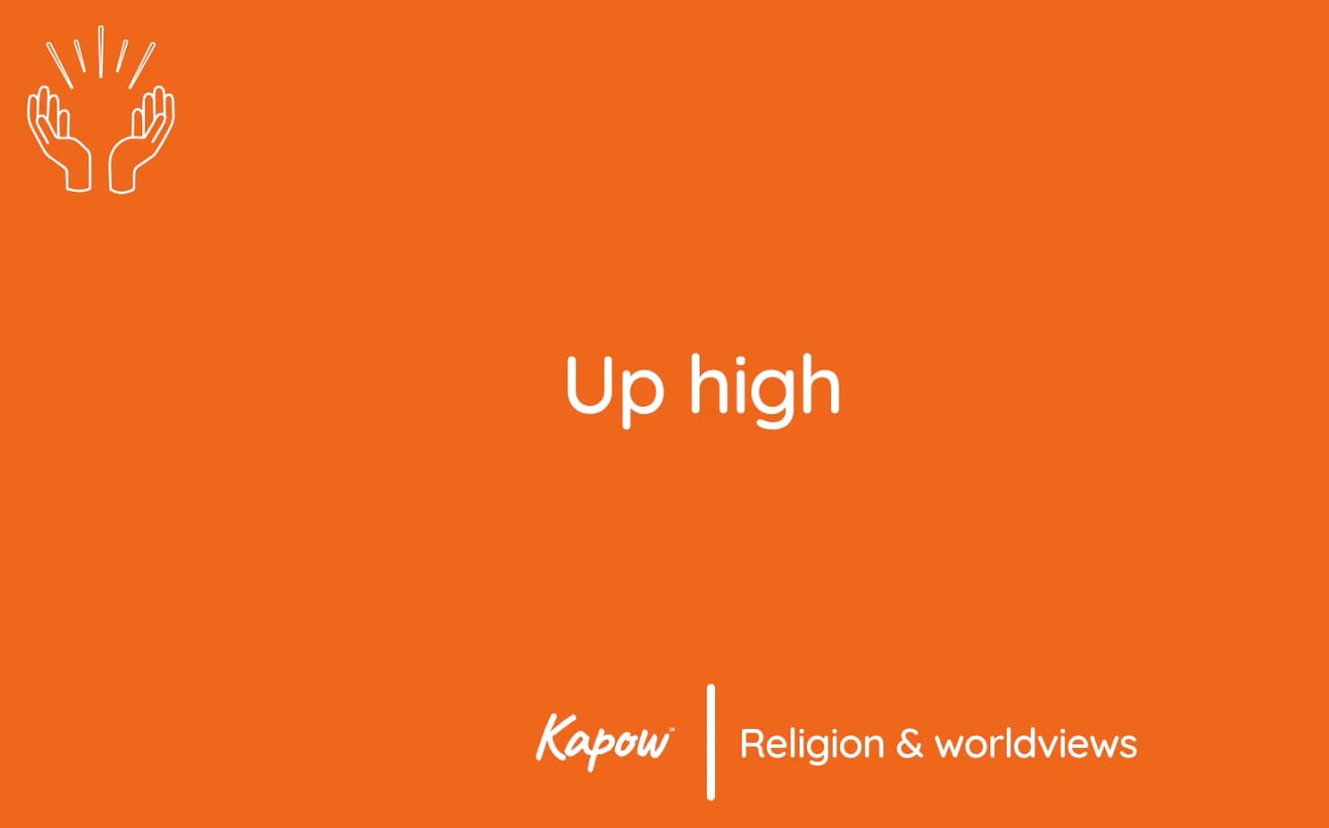 Pupil video: Up high