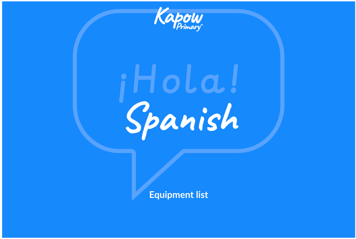 Spanish: Equipment list