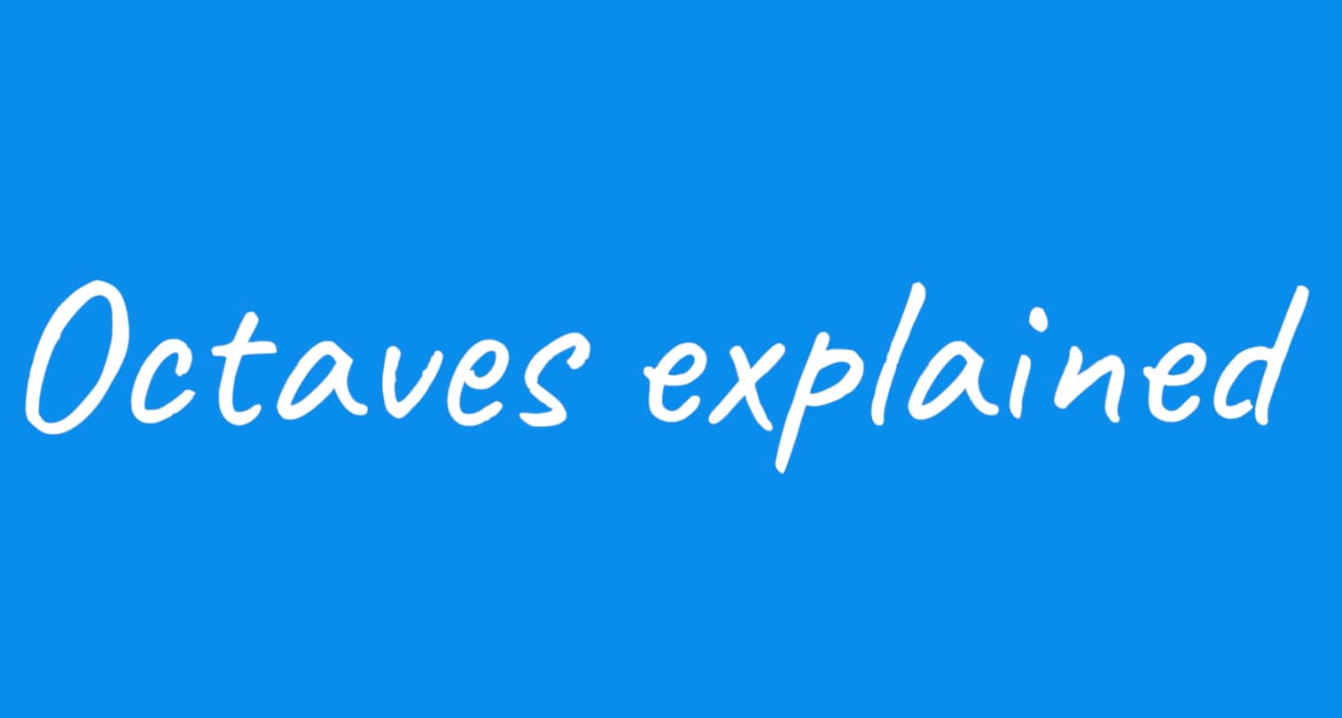 Pupil video: Explaining octaves