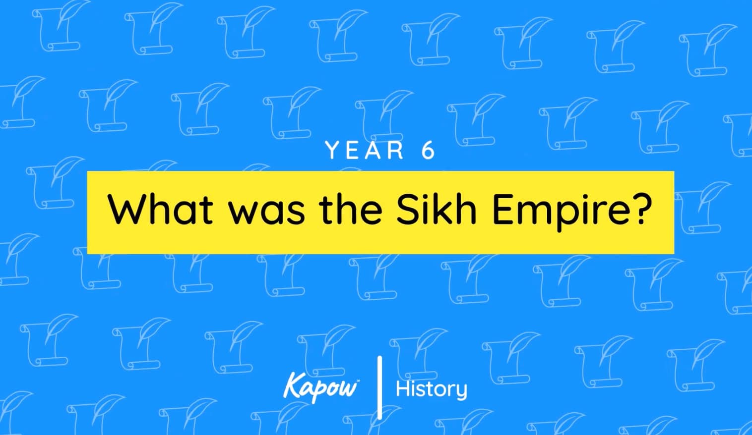 Unit overview: What was the Sikh Empire