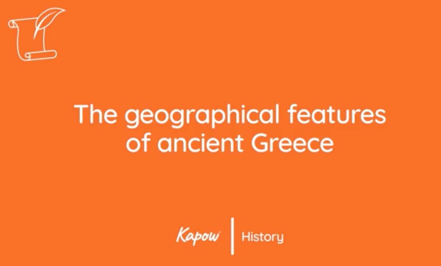 Pupil video: The geographical features of Ancient Greece