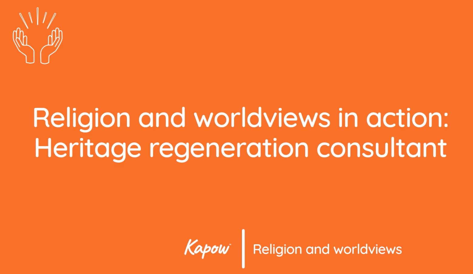 Pupil video: Religion and worldviews in action: Heritage regeneration consultant