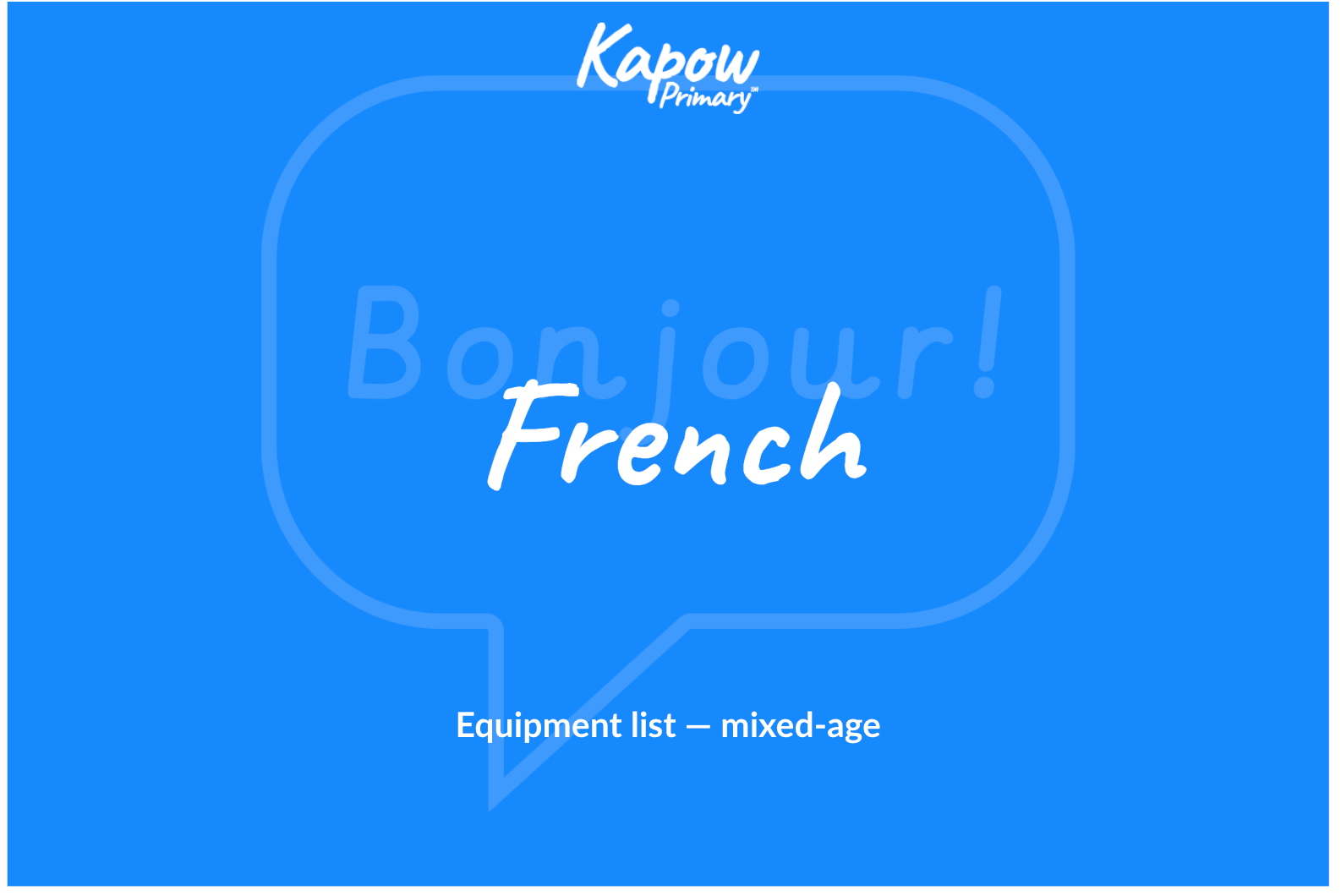 French: Equipment list — mixed-age