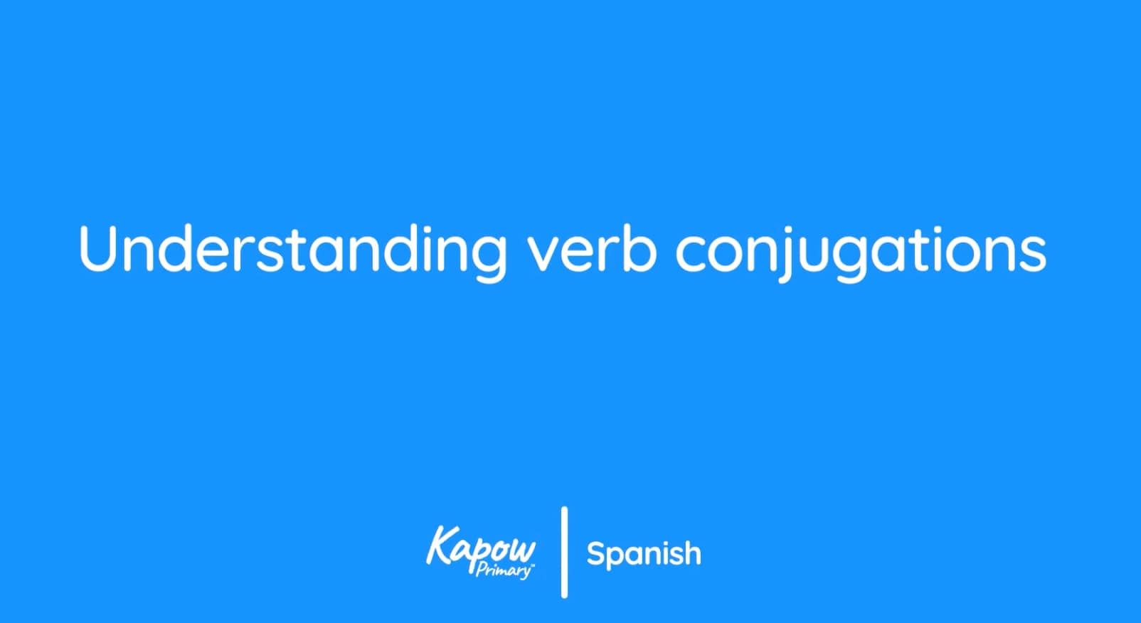 Teacher video: Understanding verb conjugations