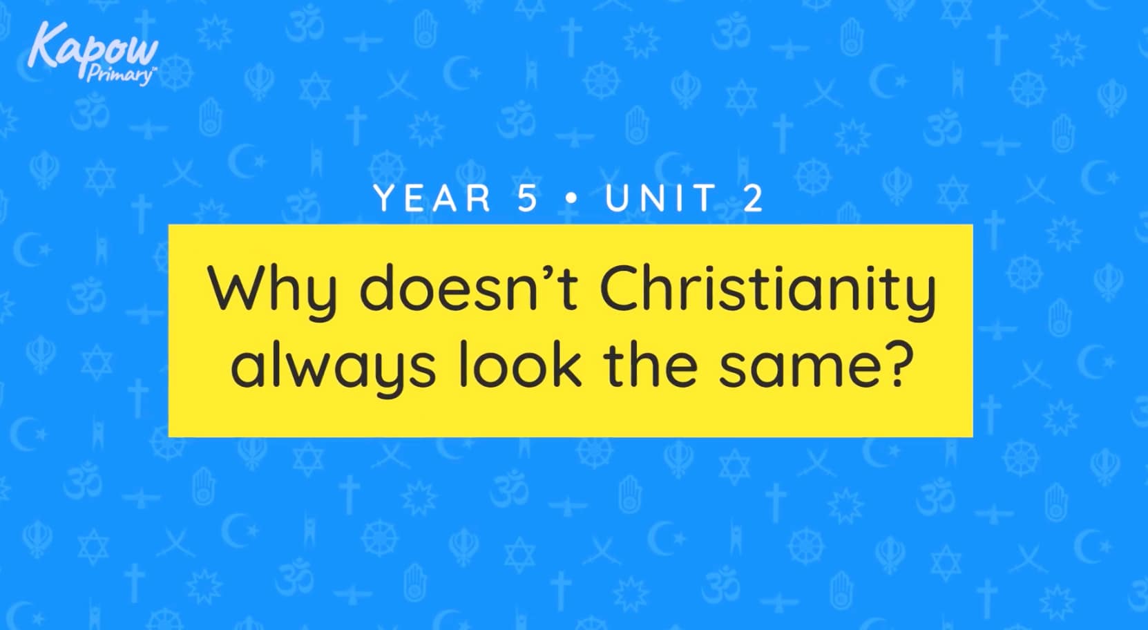 Teacher video: Why doesn’t Christianity always look the same?