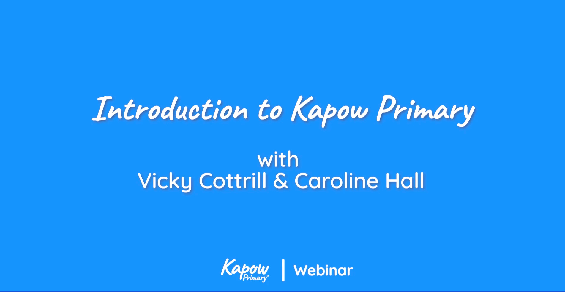 Webinar: An Introduction To Kapow Primary