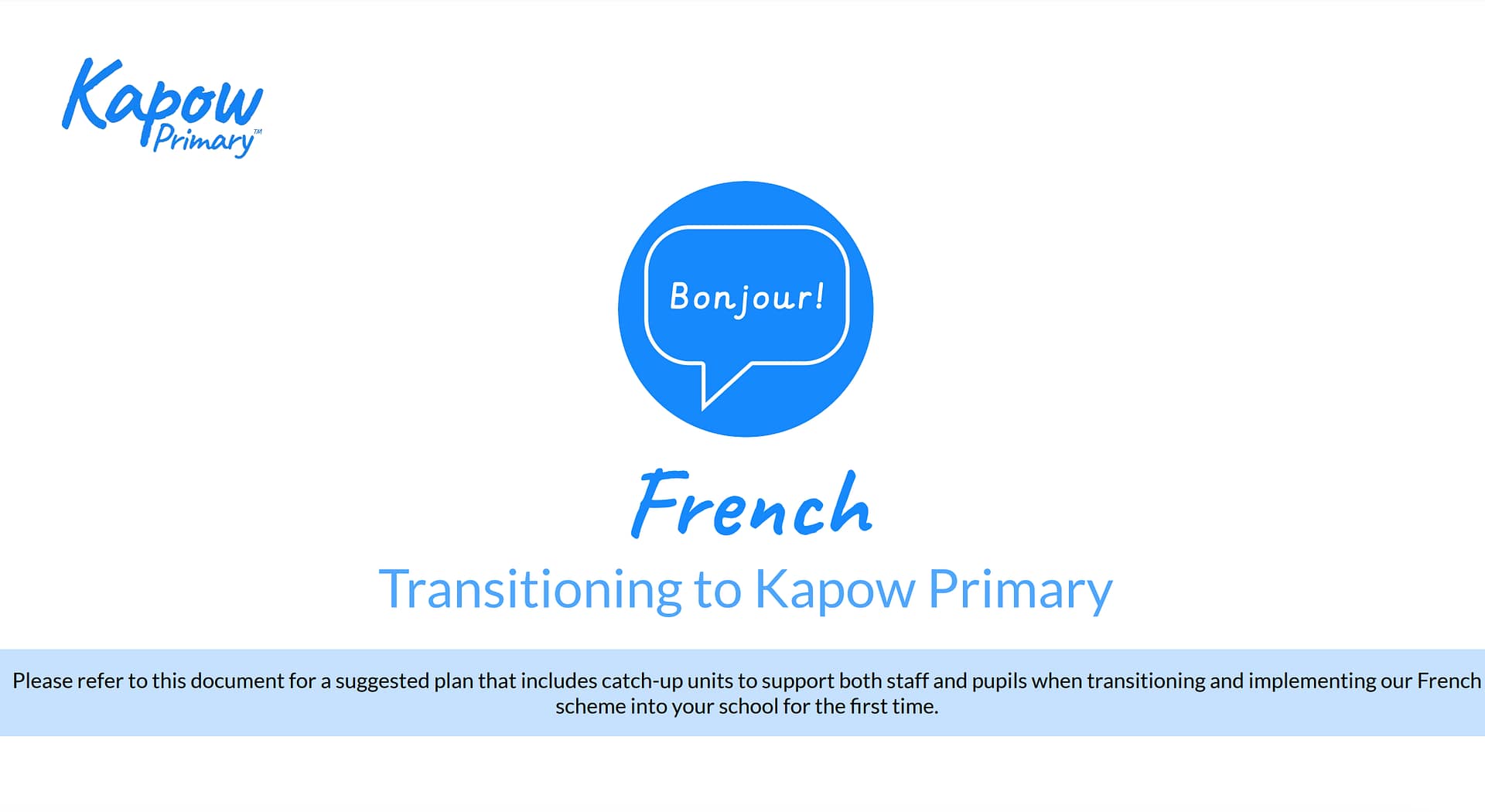Transitioning to Kapow Primary French