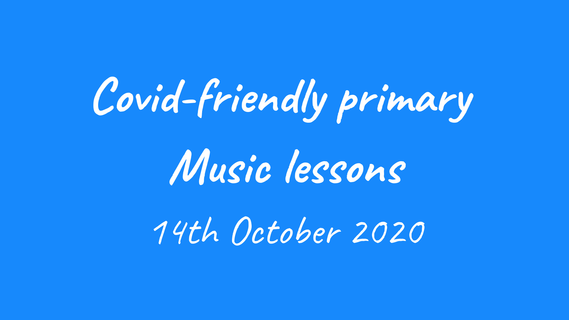 Webinar recording: Covid-friendly primary Music lessons – 14th October 2020