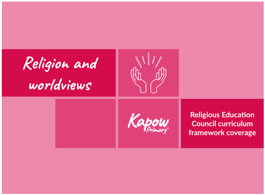 Religion and worldviews: Religious Education Council curriculum framework coverage