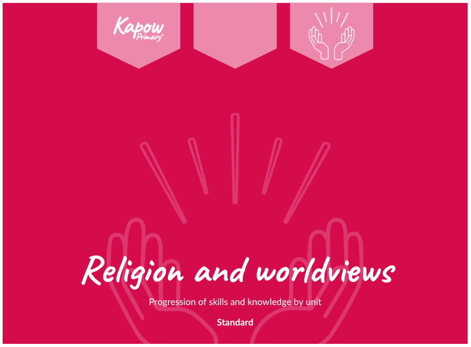 Religion and worldviews: Key skills and knowledge by unit