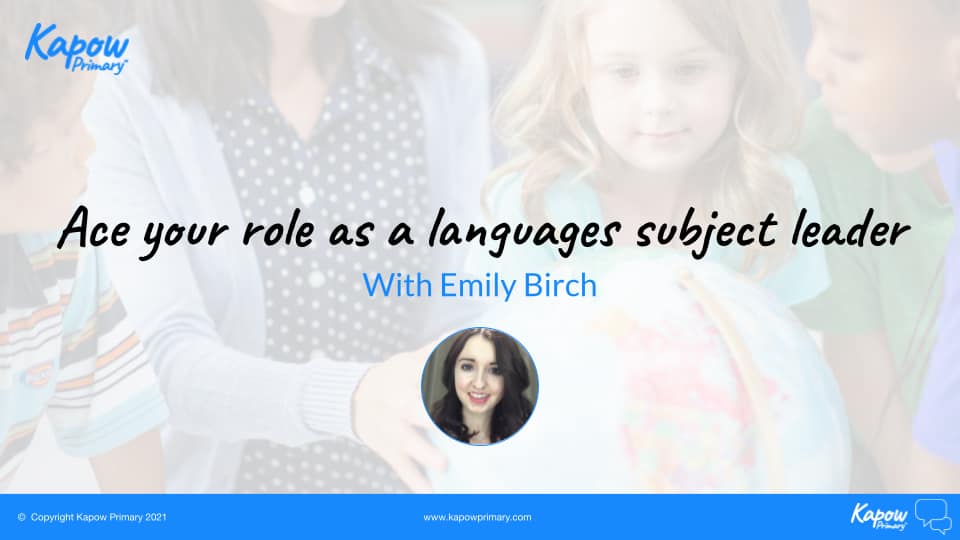 Webinar: Ace Your Languages Subject Leader Role