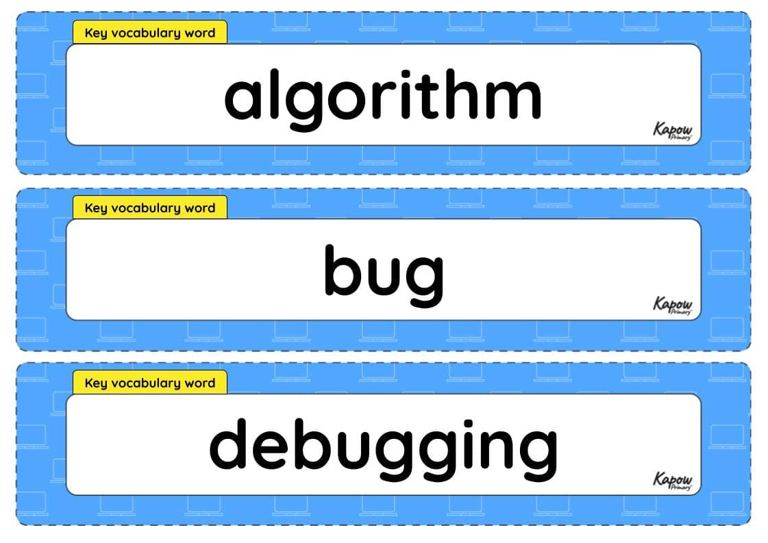 Vocabulary display - Computing Y2: Programming 1: Algorithms and debugging